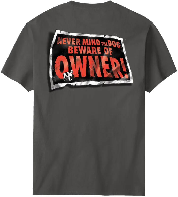 Beware Of Owner T-Shirt